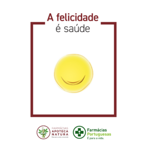 A Felicidade é saúde - Apoteca Natura